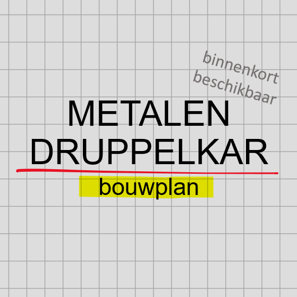 bouwplan Druppelkar